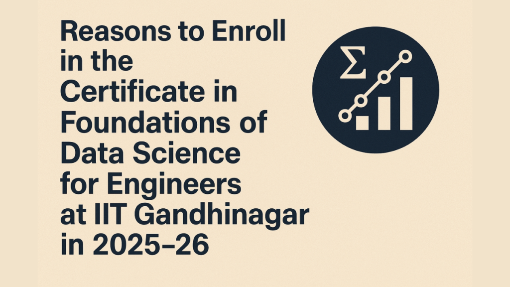 Certificate in Foundations of Data Science for Engineers
